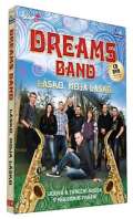 esk muzika Dreams Band - Lsko, moje lsko - CD+DVD