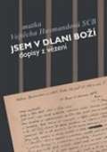 Cesta Jsem v dlani boží