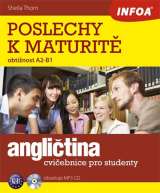 Infoa Anglitina - Poslechy k maturit (A2-B1) + CD