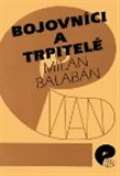 Eman Bojovníci a trpitelé