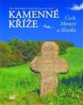 Knihy 555 Kamenné kříže Čech, Moravy a Slezska