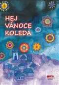Šichová Zdeňka Hej, Vánoce, koleda