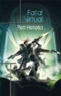 Heteša Petr Fatal Virtual