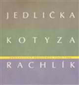 Galerie města Plzně Fantastický realismus 1960 - 1966: Jan Jedlička - Vladivoj Kotyza - Mikuláš Rachlík