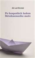 Malvern Po hospodch kolem Stedozemnho moe