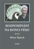 Galén Rozpomínání na konci věku