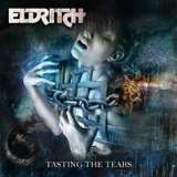 Eldritch Tasting The Tears -Ltd-
