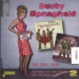 Springfield Dusty Early Years