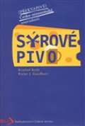 NLN - Nakladatelství Lidové noviny Sýrové pivo