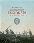 Mladá Fronta Českoslovenští legionáři