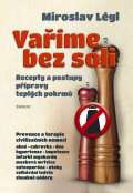 Eminent Vame bez soli - Recepty a postupy ppravy teplch pokrm