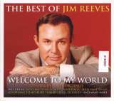 Reeves Jim Best Of . Welcome To My World