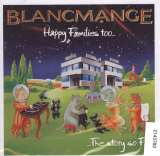 Blancmange Happy Families Too... The Story So Far...