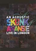 Skunk Anansie An Acoustic Skunk Anansie / Live In London