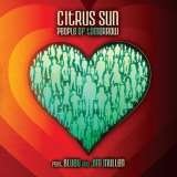 Citrus Sun People Of Tomorrow