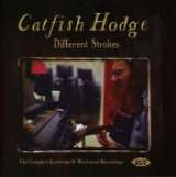 Catfish Hodge Different Strokes