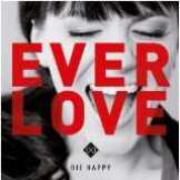 Die Happy Ever Love