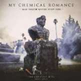 My Chemical Romance May Death Never Stop You