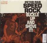 Peter Pan Speedrock Buckle Up & Shove It!