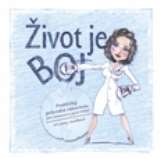 Janáčková Laura Život je boj