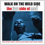 V/A Walk On The Wild Side - The Jazz Side Of Mod