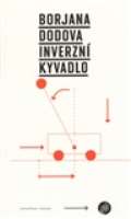 Revolver Revue Inverzní kyvadlo