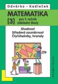 Prometheus Matematika pro 7. ronk Z, 3. dl  Shodnost; stedov soumrnost; tyhelnky, hranoly
