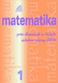 Prometheus Matematika pro dvouleté a tříleté učební obory SOU 1.díl, 2. vydání