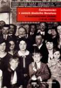 Masarykův ústav AV ČR Čechoslováci v zemích dnešního Beneluxu v meziválečném období 1918 - 1938
