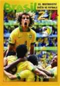 Olympia XX. Mistrovství světa ve fotbale Brazílie 2014