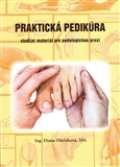 Dürichová Diana Praktická pedikúra