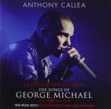 Callea Anthony Ladies & Gentleman The Songs Of George Michael: Live(CD+DVD)