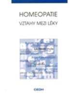 kolektiv autorů Homeopatie - Vztahy mezi léky