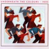INXS Underneath The Colours -Ltd-
