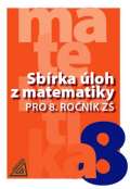 Prometheus Sbrka loh z matematiky pro 8. ronk Z