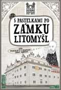 Chupkov Eva S pastelkami po zmku Litomyl