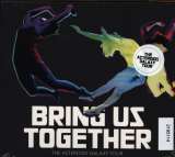 Asteroids Galaxy Tour Bring Us Together