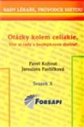 Kohout Pavel Otázky kolem celiakie.