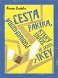 Argo Podivuhodné putování fakíra, který uvízl ve skříni IKEA