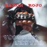 Baron Rojo Volumen Brutal