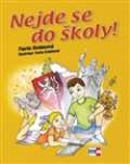 Krigl Nejde se do školy!