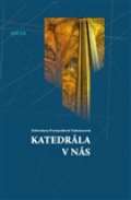 Provazníková Dobroslava Katedrála v nás