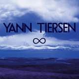 Tiersen Yann Infinity