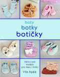 Metafora Boty, botky, botiky - Hkovan modely pro kluky i holky