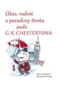 Leda Úžas, radost a paradoxy života podle G. K. Chestertona