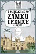 Chupíková Eva S pastelkami po zámku Lednice a okolí