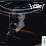 Victory Don't Get Mad... Get Even