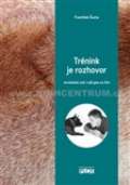 Plot Trénink je rozhovor