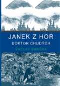 Drábek Antonín Janek z hor, doktor chudých