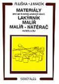 Sobotles Materily - pro I.a III. ro. uebnch obor, lakrnk, mal, natra